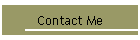 Contact Me